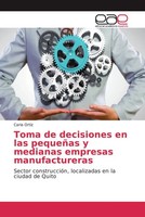 Carla OrtíZ | Toma De Decisiones En Las PequeñAs Y Medianas Empresas...
