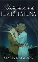 BañAda Por La Luz De La Luna | Stacia Kaywood | Buch | Spanisch | 2023
