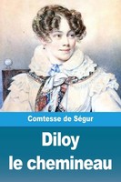 Comtesse De SéGur | Diloy Le Chemineau | Taschenbuch | FranzöSisch (2020)