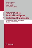 Network Games, Artificial Intelligence, Control And Optimization Bruno Tuffin