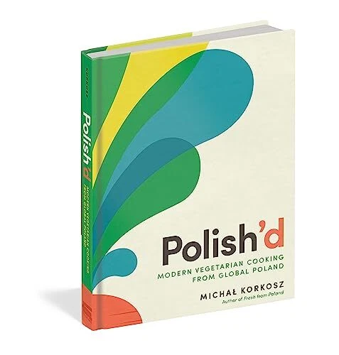 Polish'd Modern Vegetarian Cooking from Global Poland - Picture 10 of 11