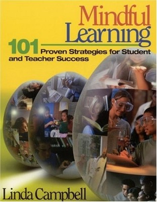 Mindful Learning: 101 Proven S - VERY GOOD