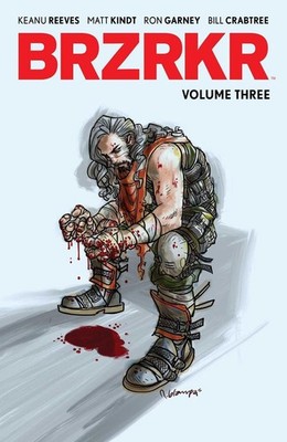 BRZRKR Vol. 3 by Keanu Reeves (English) Paperback Book