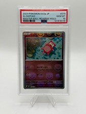 2023 Pokemon 151 Slowpoke 079/165 Master Ball Reverse Holo PSA 10 Japanese