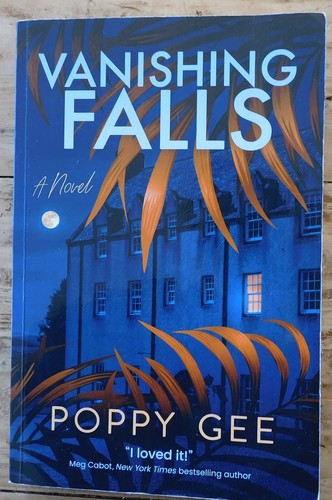 Vanishing Falls A Novel by Poppy Gee, Booktopia Editions Publishing 2020 - Picture 1 of 5