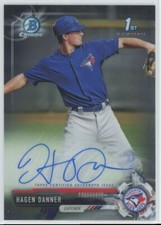 2017 Bowman Draft Chrome Pick Autographs Hagen Danner Auto Toronto Blue Jays