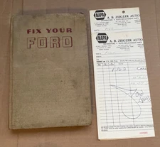 Fix Your Ford: V8's and 6's, 1962 to 1946 PLUS 2 Vintage 1977 NAPA Receipts