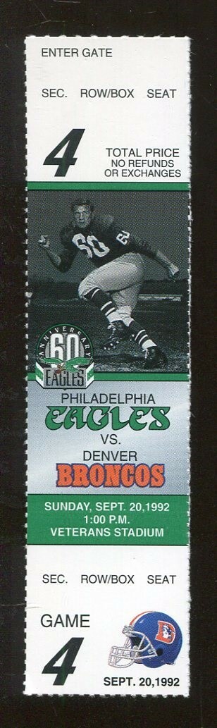 1992 Eagles v Broncos Full Ticket 9/20 Veterans Stadium NMT 65837