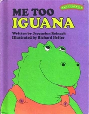 Me Too, Iguana Hardcover Jacquelyn Reinach