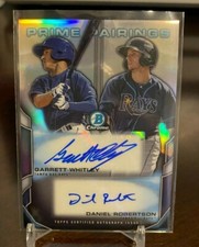 2015 Bowman Draft Prime Pairings #06/25 Garrett Whitley Daniel Robertson Auto