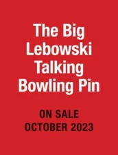 The Big Lebowski Talking Bowling Pin Format: General Merchandise