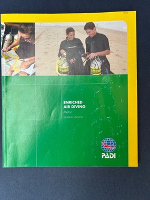 PADI  Enriched Air Diving. Metric Deutsche Version Tauchen guter Zustand