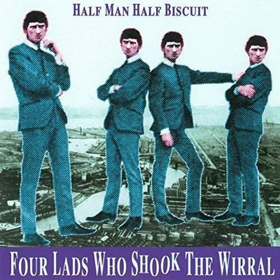 Audio Cd - Half Man Half Biscuit - Four Lads Who Shook The Wirral  - Probe Plus 