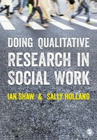 Ian Shaw (U. A.) | Doing Qualitative Research In Social Work | Taschenbuch