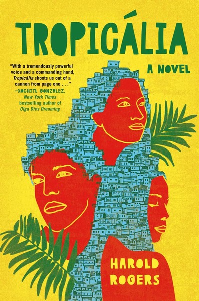 Harold Rogers | TropicáLia | Buch | Englisch (2023) | Gebunden | Atria-image