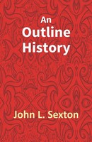 An Outline History Of Tioga And Bradford Counties In Pennsylvania, Chemung,...