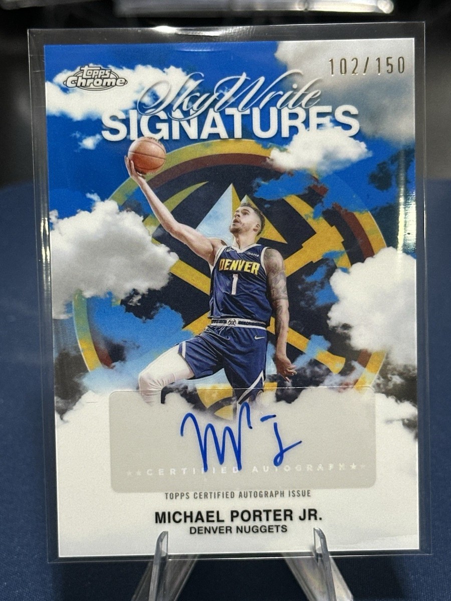 2025-26 Topps Chrome Skywrite Signatures Michael Porter Jr. Auto