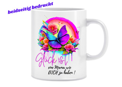 Tasse '' Glück ist eine Mama... '' Geburtstag,  Geschenke, Valentinstag