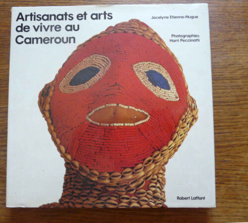 Rare Afrique ARTISANATS ET ARTS DE VIVRE AU CAMEROUN Photographies et textes - Imagen 1 de 7