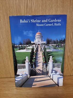Baha I Shrine And Gardens, Mount Carmel, Haifa, Hardback Book (P2)