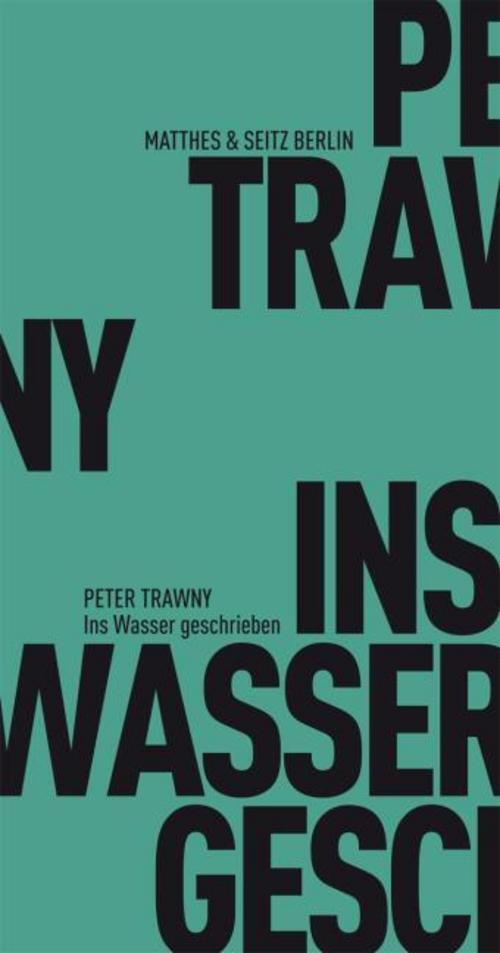 Thumbnail - Ins Wasser Geschrieben Peter Trawny