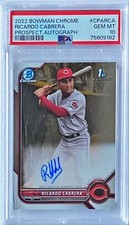 2022 Ricardo Cabrera Bowman Chrome Auto PSA 10 GEM Prospect Autograph