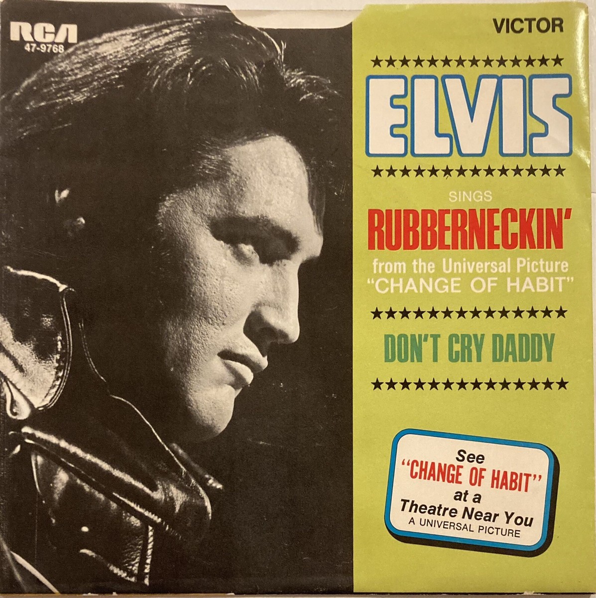 Elvis Presley – Don't Cry Daddy / Rubberneckin – RCA Victor