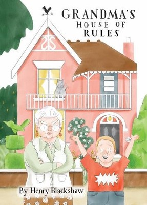 Henry Blackshaw Grandma's House of Rules (Gebundene Ausgabe)