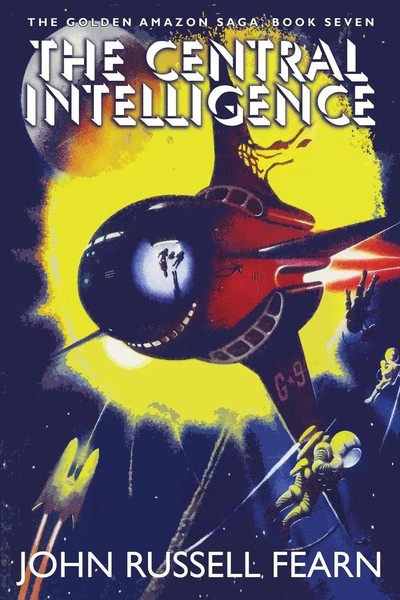 John Russell Fearn | The Central Intelligence | Taschenbuch | Englisch (2013)-image