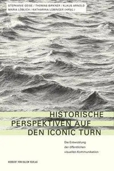 Historische Perspektiven Auf Den Iconic Turn | Klaus Arnold | Deutsch | Buch-image