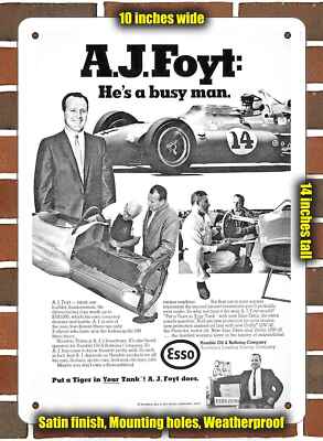 Metal Sign - 1967 AJ Foyt for Esso Gasoline- 10x14 inches