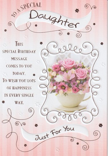 Daughter ~ To A Wonderful Daughter ~Birthday Card ~ Choice Of Design - Picture 52 of 53