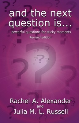 AND THE NEXT QUESTION IS - POWERFUL QUES by RACHEL ALEXANDER Paperback Self Help