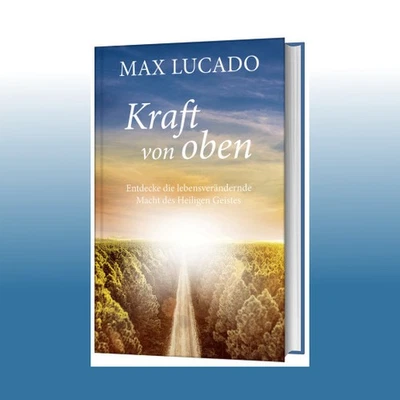 Kraft von oben | Max Lucado - Bild 1 von 2