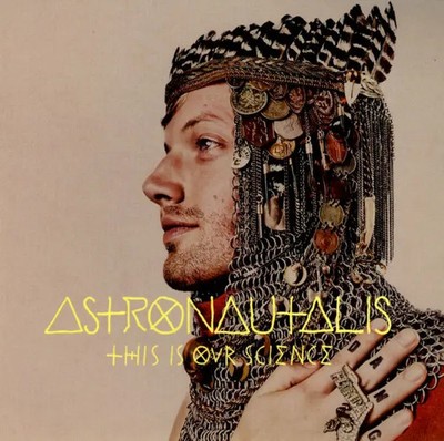 CD Astronautalis This Is Our Science Fake Four Inc.