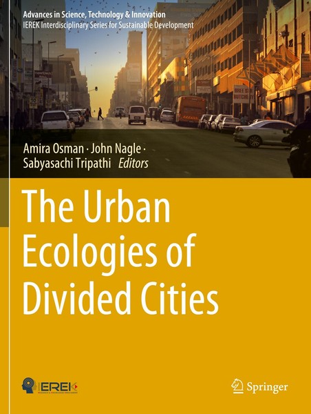 The Urban Ecologies Of Divided Cities Sabyasachi Tripathi-image