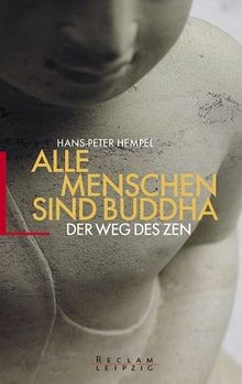Alle Menschen sind Buddha. Der Weg des Zen. von Hem... | Buch | Zustand sehr gut