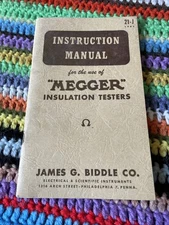Instructional Manual - Megger Insulation Testers - 1952 James Biddle Co.