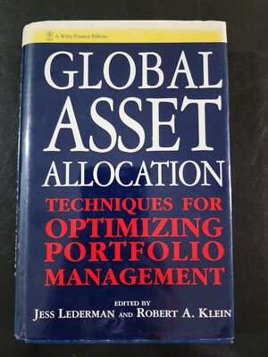 Global Asset Allocation: Techniques for Optimizing Portfolio Management by Jess 