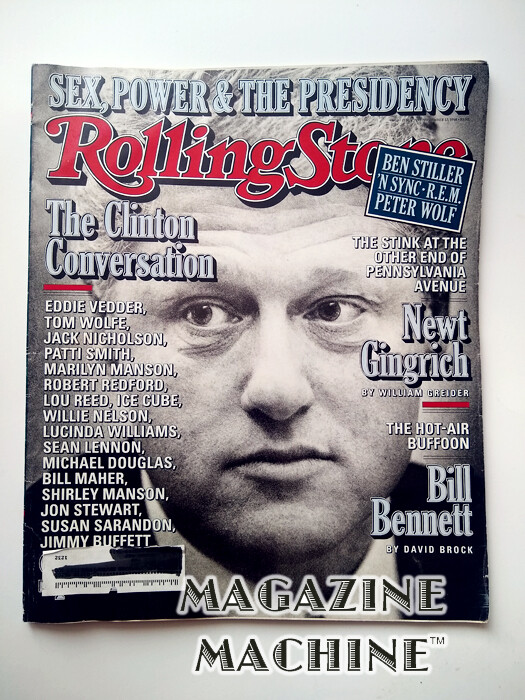 Bill Clinton Rolling Stone newt gingrich bill bennett, ben stiller nsync r.e.m.