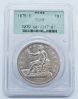 1875-S Silver Trade Dollar PCGS MS60 OGH Old Holder Green Label - T210