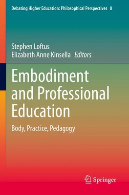 Elizabeth Anne Kinsella (u. a.) | Embodiment and Professional Education | Buch