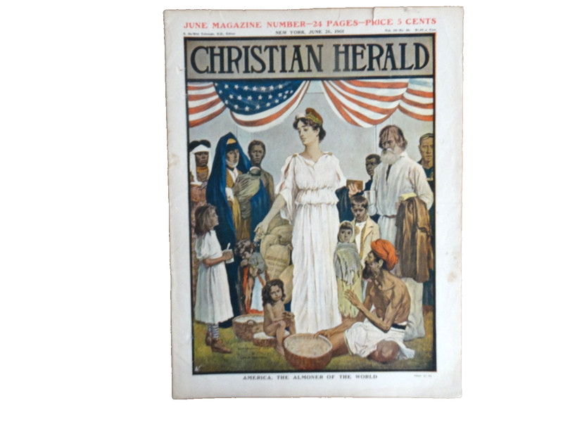 Christian Herald – June 26, 1901 – America, the Almoner of the World 