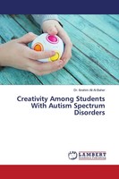 Ibrahim Ali Al-Baher | Creativity Among Students With Autism Spectrum Disorders