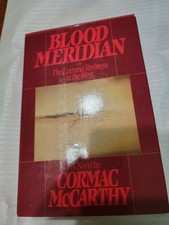Product Image: Cormac McCarthy~*~BLOOD MERIDIAN 1985 *FIRST EDITION* 1st Print * FINE! UNREAD!