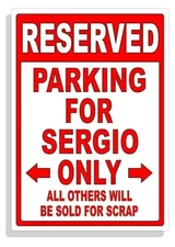 Personalized Parking Sign Wall Decal Metal Sign No Parking Customized for SERGIO