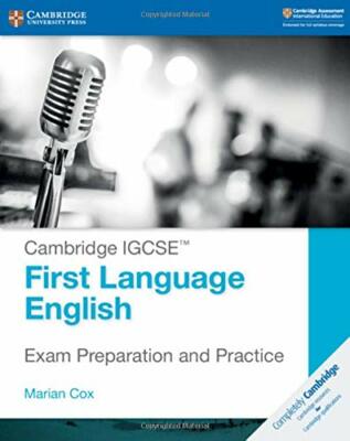 Cambridge IGCSETM First Language English Exam Pr, Cox..
