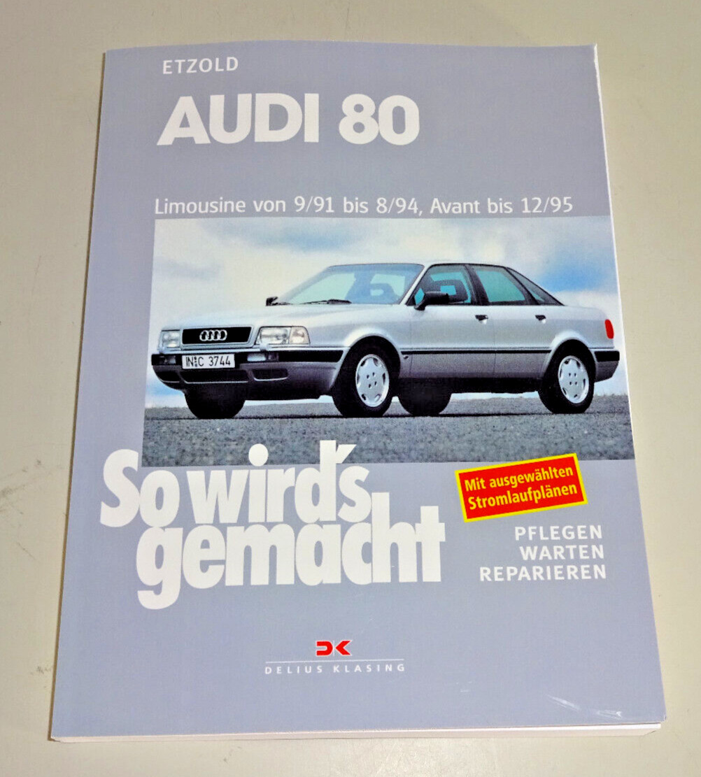 Repair Manual - Audi 80 B4 - Gasoline And Diesel - From Year 1991