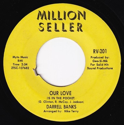 Darrell Banks - Our Love (Is In The Pocket) / Open The Door To Your Heart, 7'', (