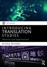 Introducing Translation Studies: Theories and Applications, Munday, Jeremy, Good